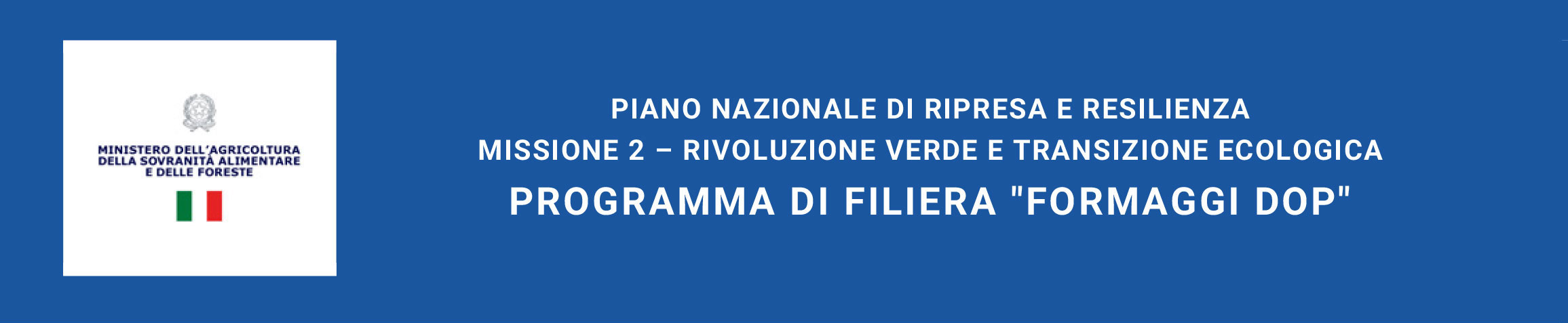 Progetto finanziato dal PNRR - Programma di Filiera Formaggi DOP
